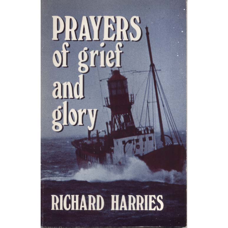 Prayers Of Grief and Glory by Richard Harries