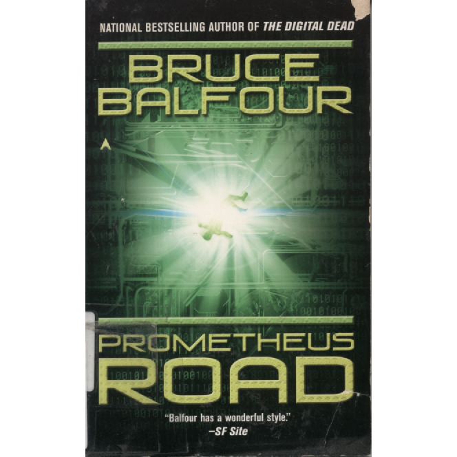 Prometheus Road by Bruce Balfour