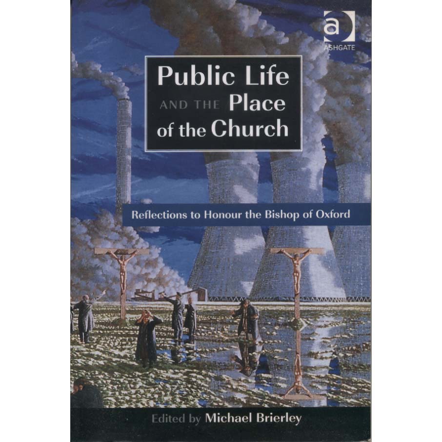 Public Life and the Place of the Church by Michael Brierley