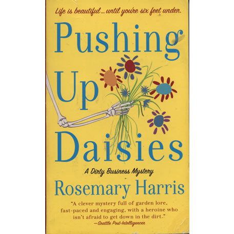 Pushing Up Daisies by Rosemary Harris