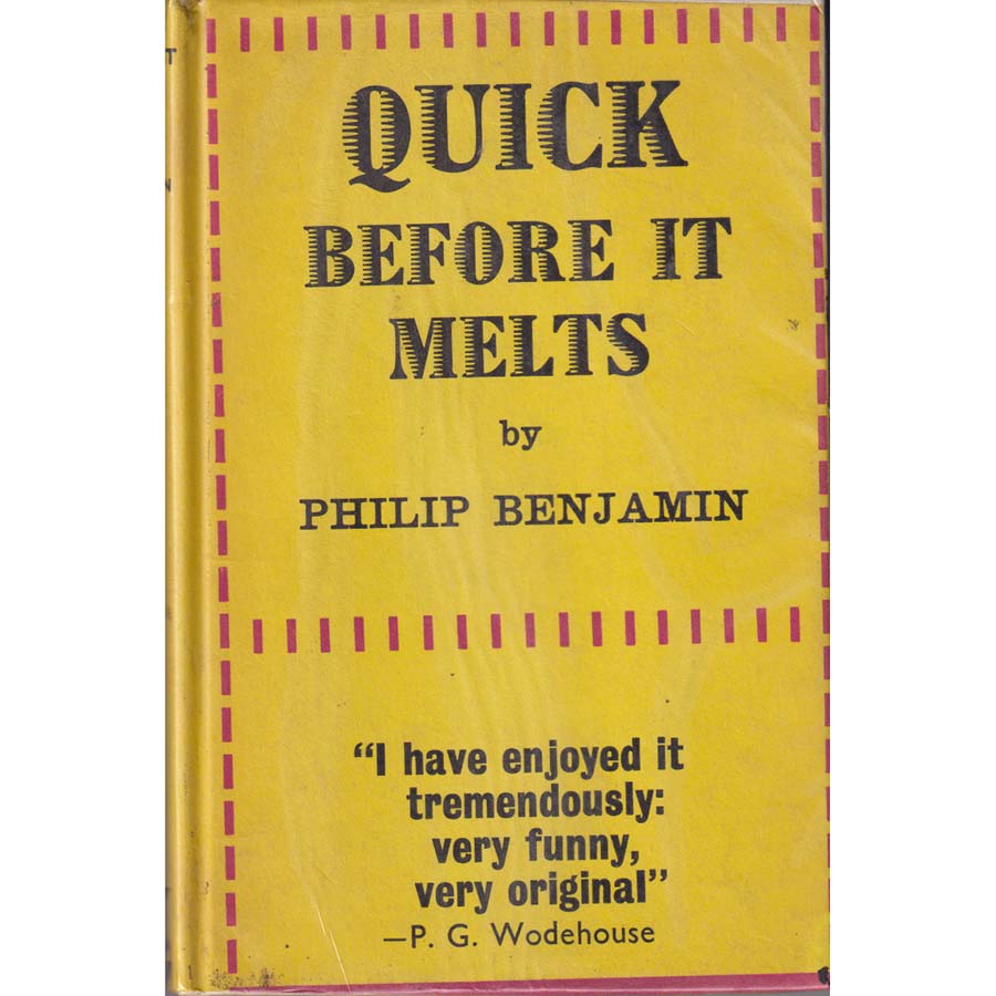 Quick Before It Melts by Philip Benjamin