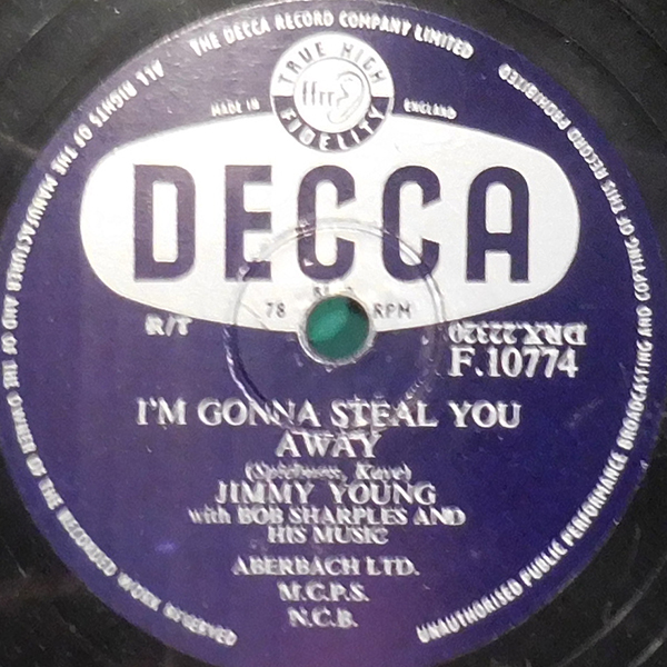 Im Gonna Steal You by Jimmy Young