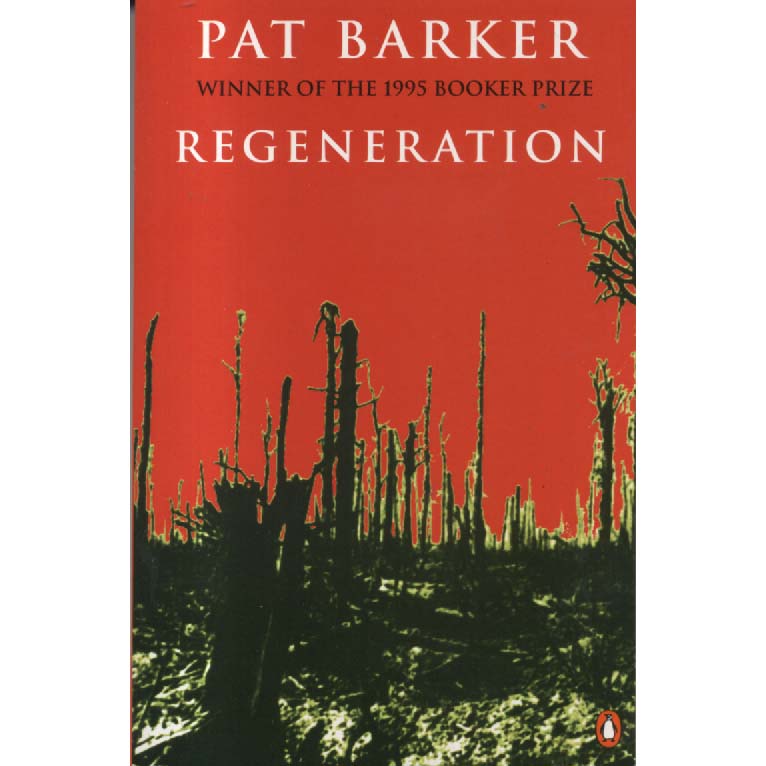 Regeneration by Pat Barker