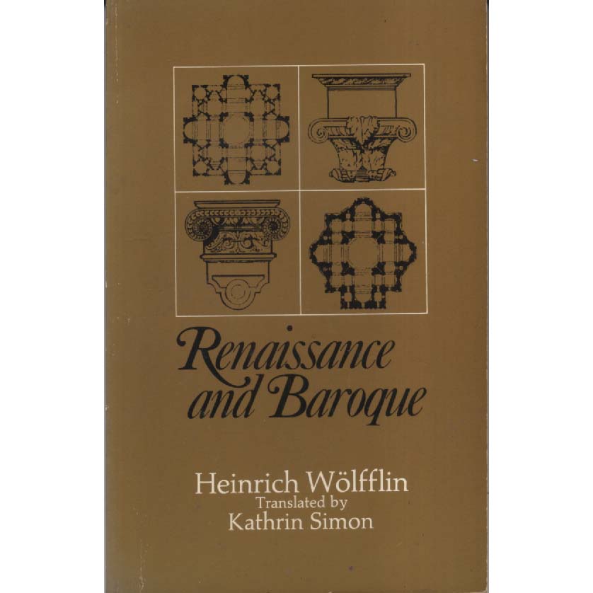 Renaissance and Baroque by Heinrich Wolfflin