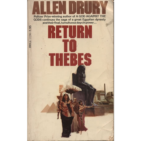 Return to Thebes by Allen Drury