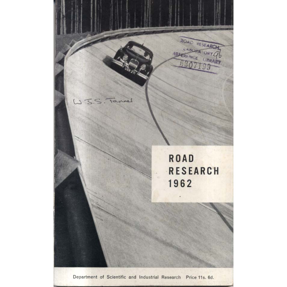 Road Research 1962 by Department of Scientific Industrial Research - Road Research Laboratory