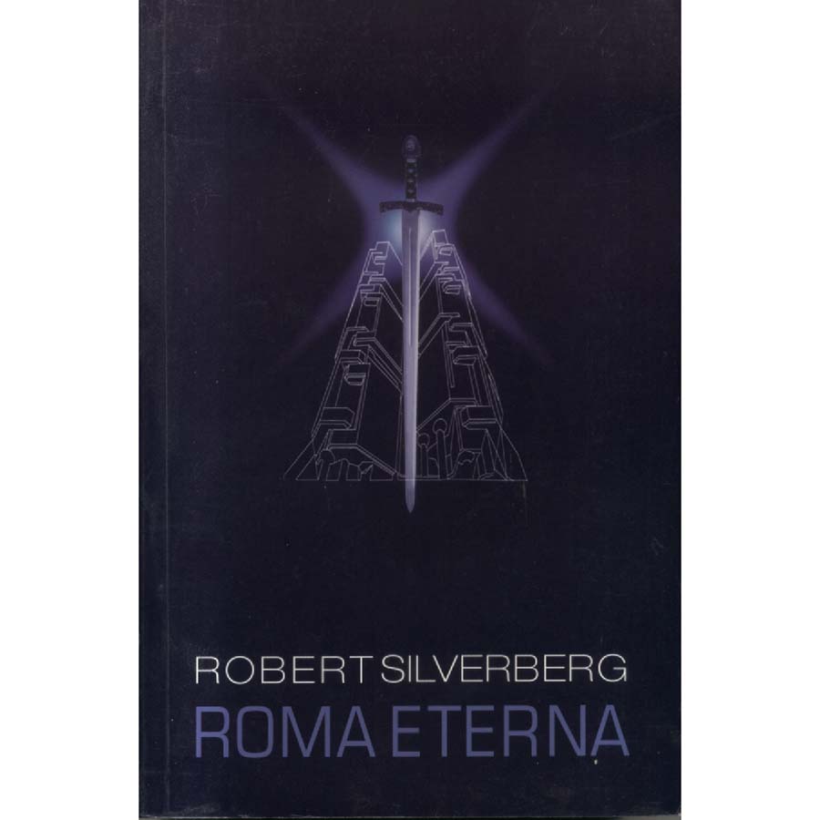 Roma Eterna by Robert Silverberg