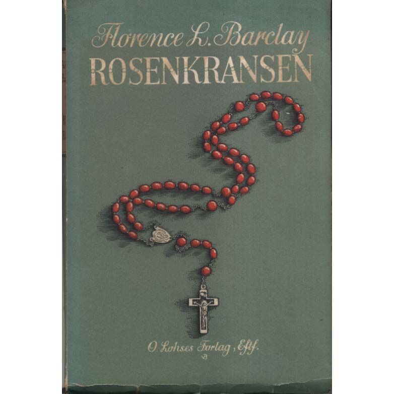 Rosenkransen by Florence L Barclay