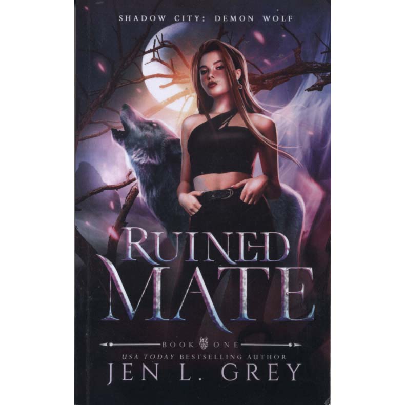 Ruined Mate by Jen L Grey