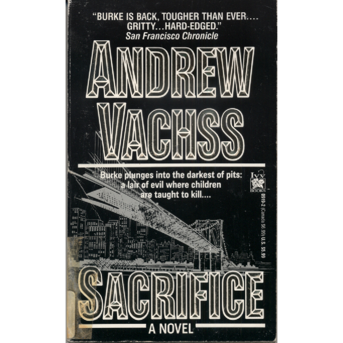 Sacrifice by Andrew Vachss