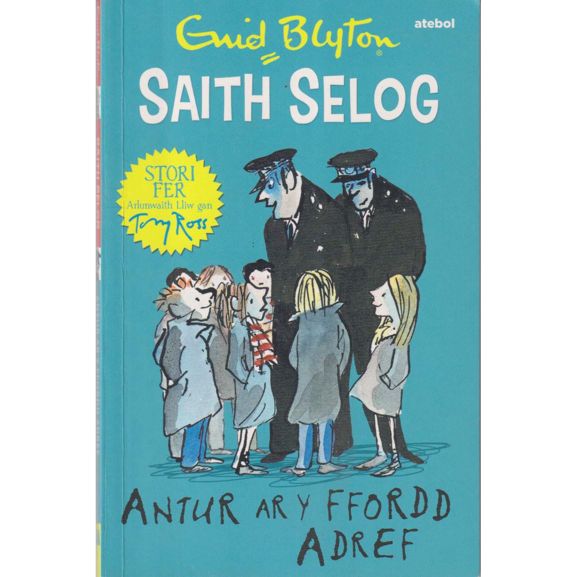 Saith Selog by Enid Blyton