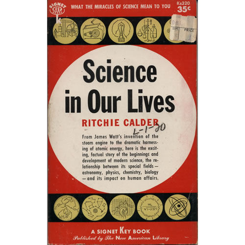 Science In Our Lives by Ritchie Calder