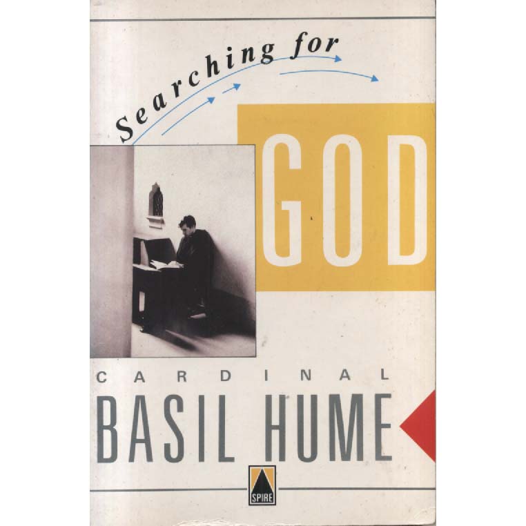 Searching For God by Basil Hume