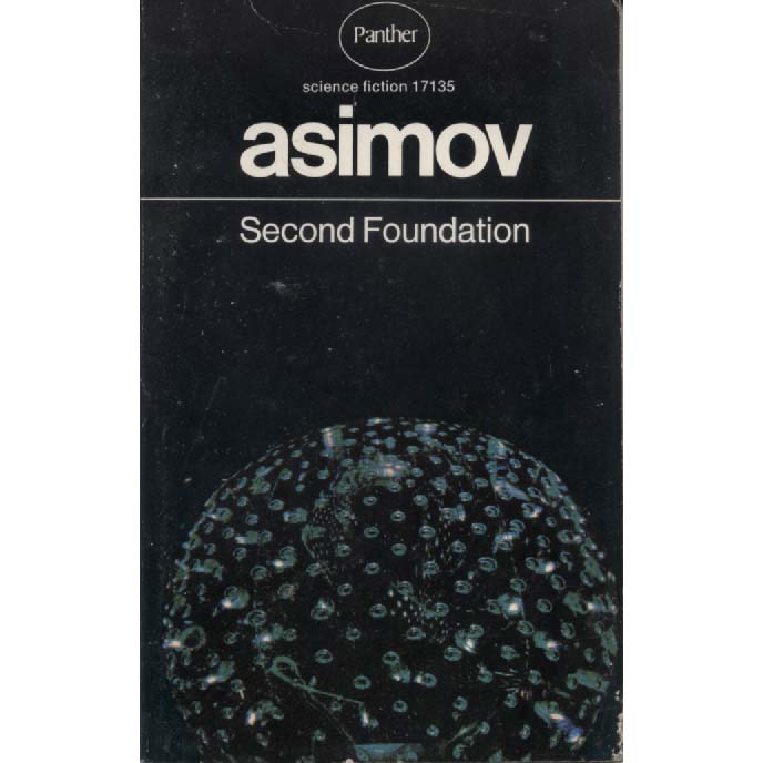 Second Foundation by Isaac Asimov