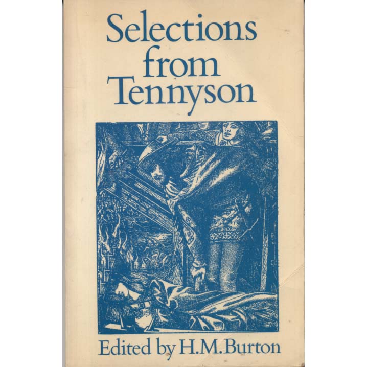 Selections From Tennyson by HM Burton