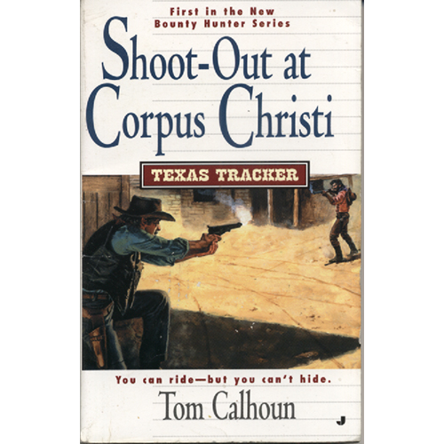 Shootout at Corpus Christi by Tom Calhoun