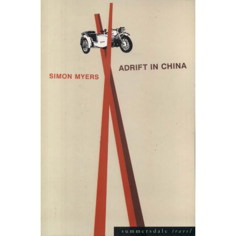 Adrift In China by Simon  Myers