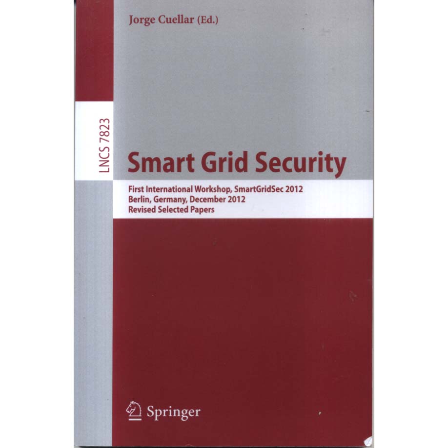 Smart Grid Security by Jorge Cuellar