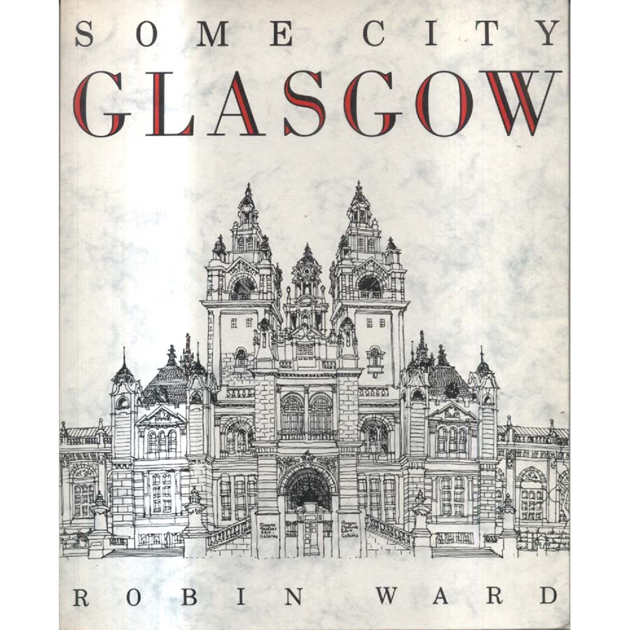 Some City - Glasgow by Robin Ward