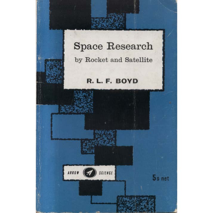 Space Research by RLF Boyd