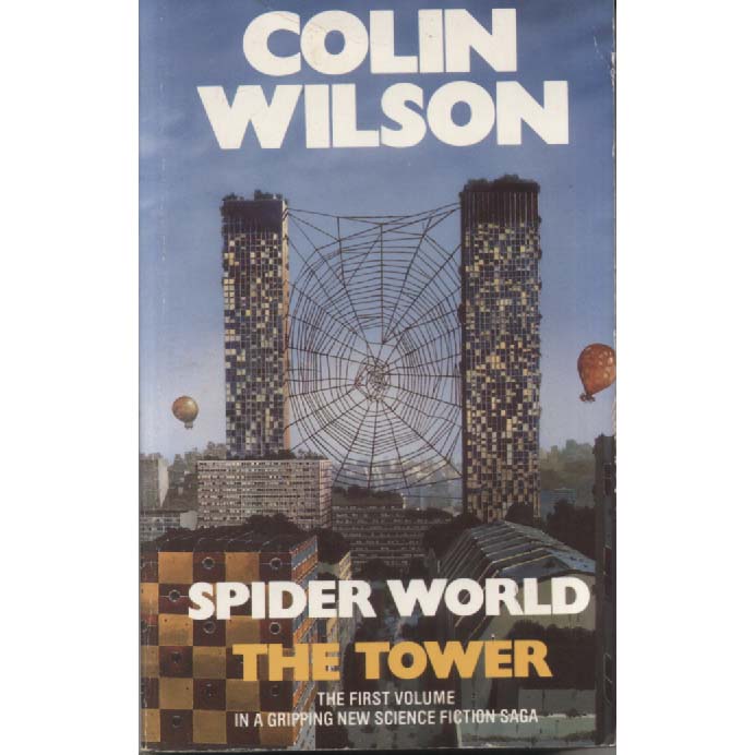 Spider World - The Tower by Colin Wilson