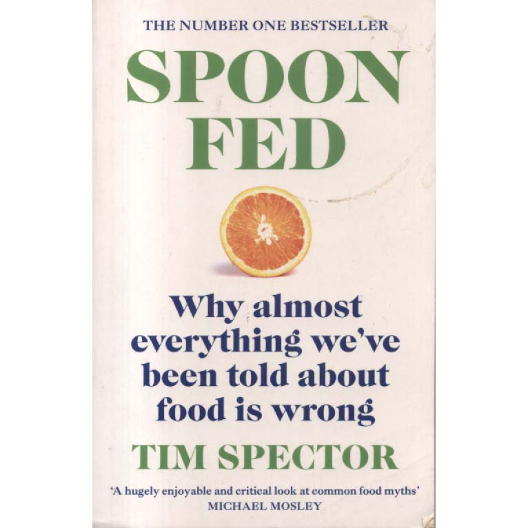 Spoon Fed by Tim Spector