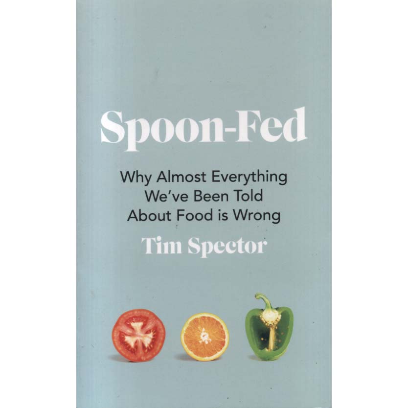 Spoon Fed by Tim Spector