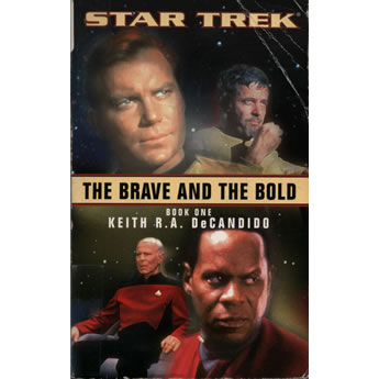 The brave and the bold by Keith RA DeCandido