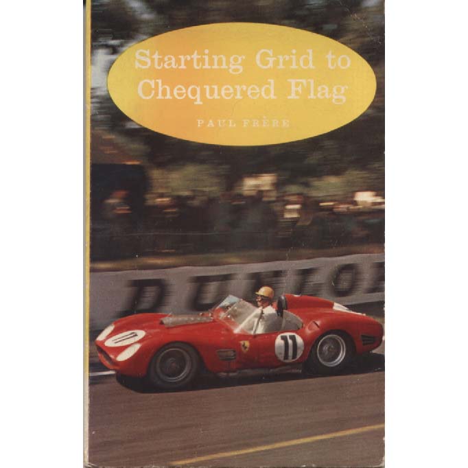 Starting Flag to Chequered Flag by Paul Frere