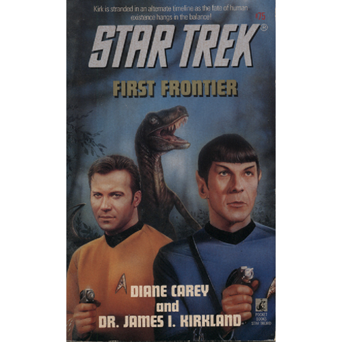 First Frontier by Diane Carey and James I Kirkland