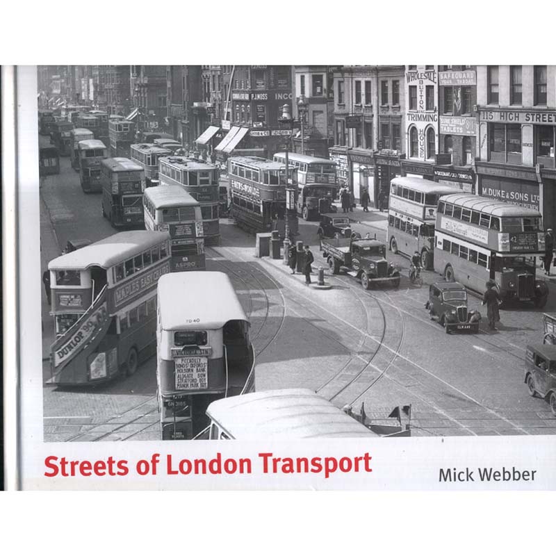 Streets of London Transport by Mick Webber