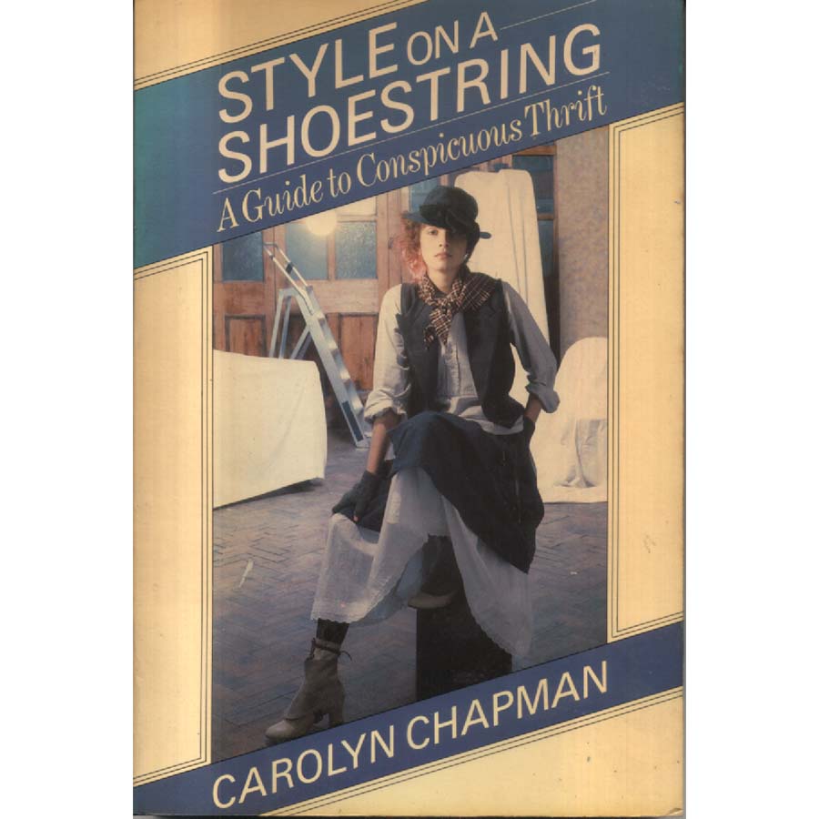 Style on a Shoestring by Carolyn Chapman