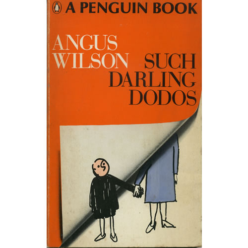 Such Darling Dodos by Angus Wilson