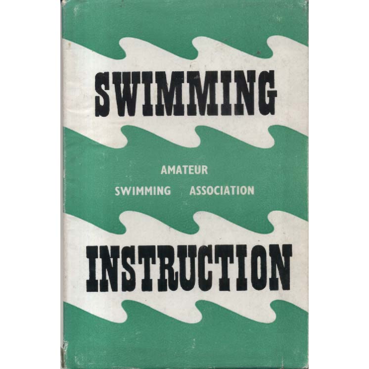 Swimming Instruction by The Amateur Swimming Association