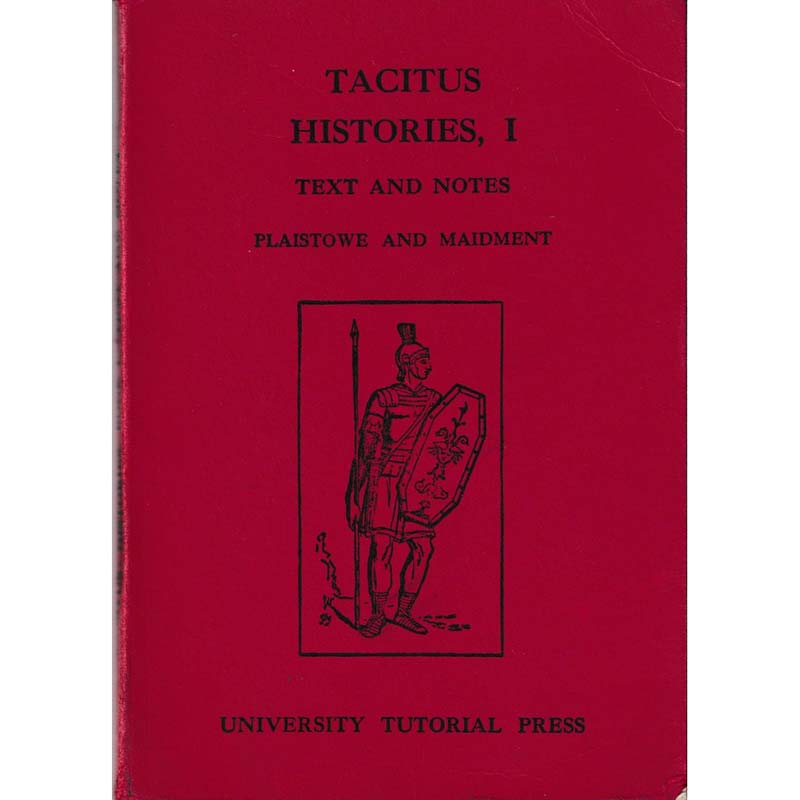 Tacitus - Histories I by Plaistowe and Maidment