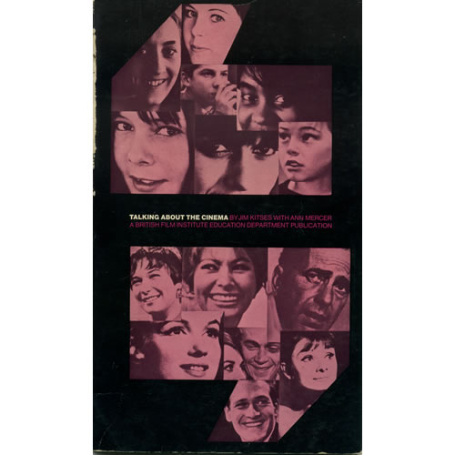 Talking About The Cinema by Jim Kitses
