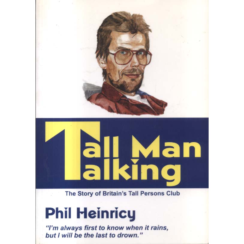 Tall Man Talking by Phil Heinricy