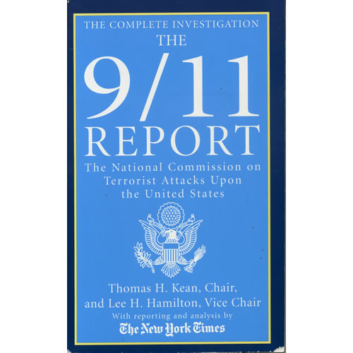 The 9-11 Report by Thomas H Kean and Lee H Hamilton