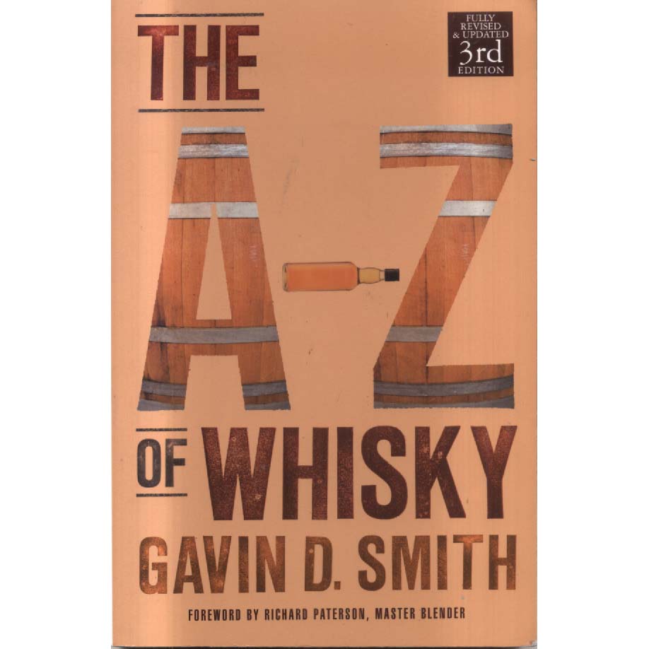 The A-Z of Whisky by Gavin D Smith