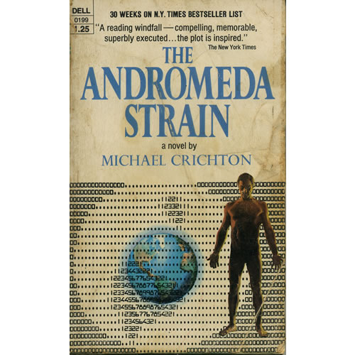 The Andromeda Strain by Michael Crichton