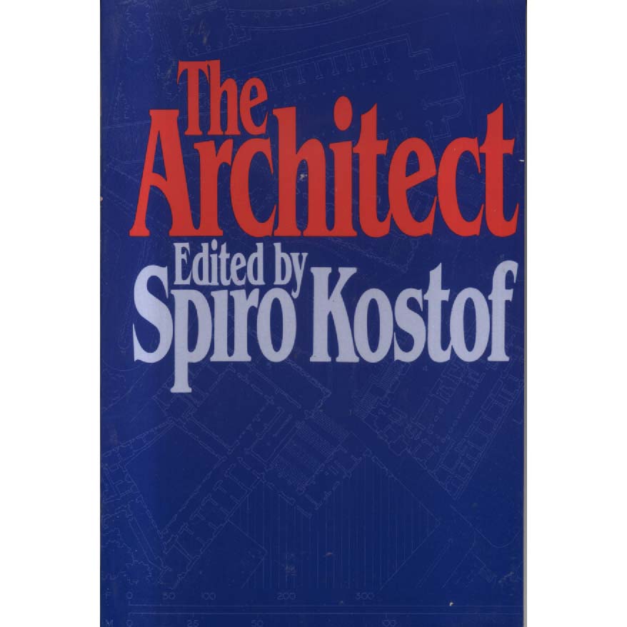 The Architect by Spiro Kostof