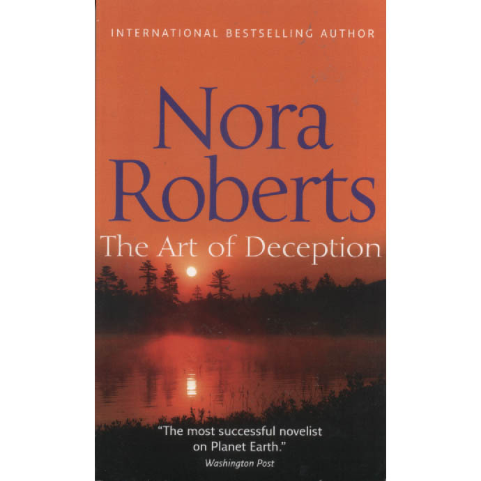 The Art of Deception by Nora Roberts