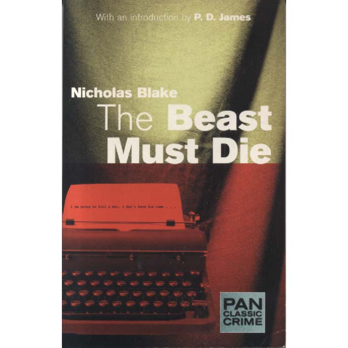 The Beast Must Die by Nicholas Blake