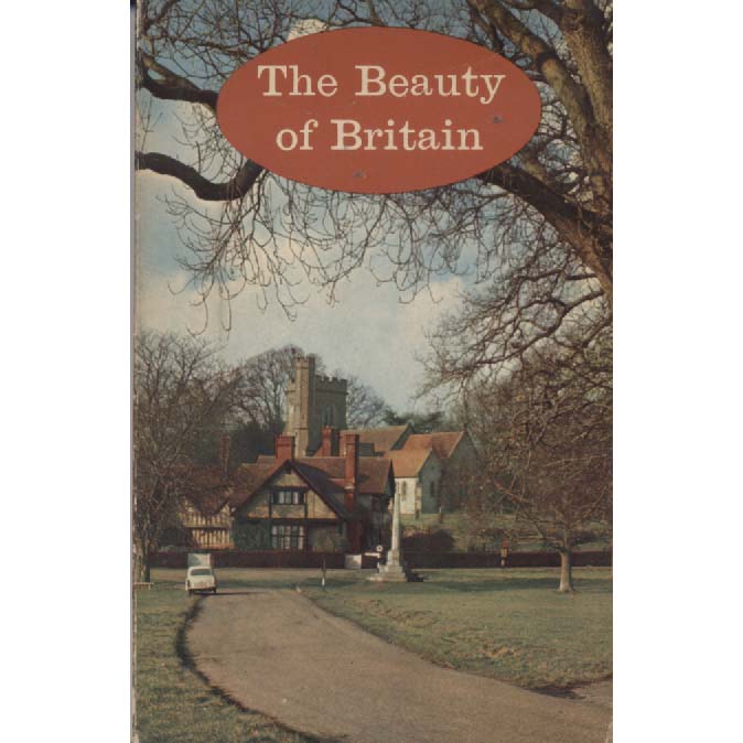 The Beauty Of Britain by JB Priestley