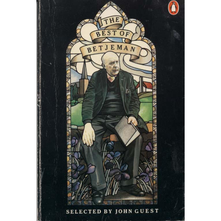 The Best Of Betjeman by John Guest