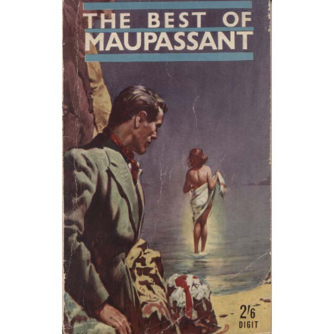 The Best of Maupassant by Guy de Maupassant