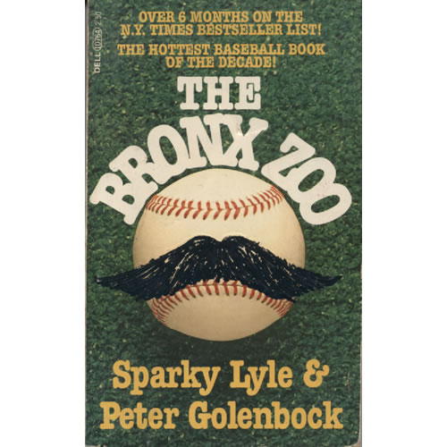 The Bronx Zoo by Sparky Lyle