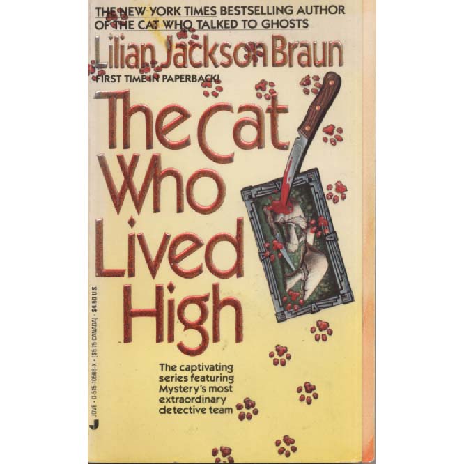 The Cat Who Lived High by Lilian Jackson Braun