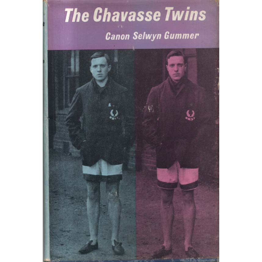 The Chavasse Twins by Canon Selwyn Gummer