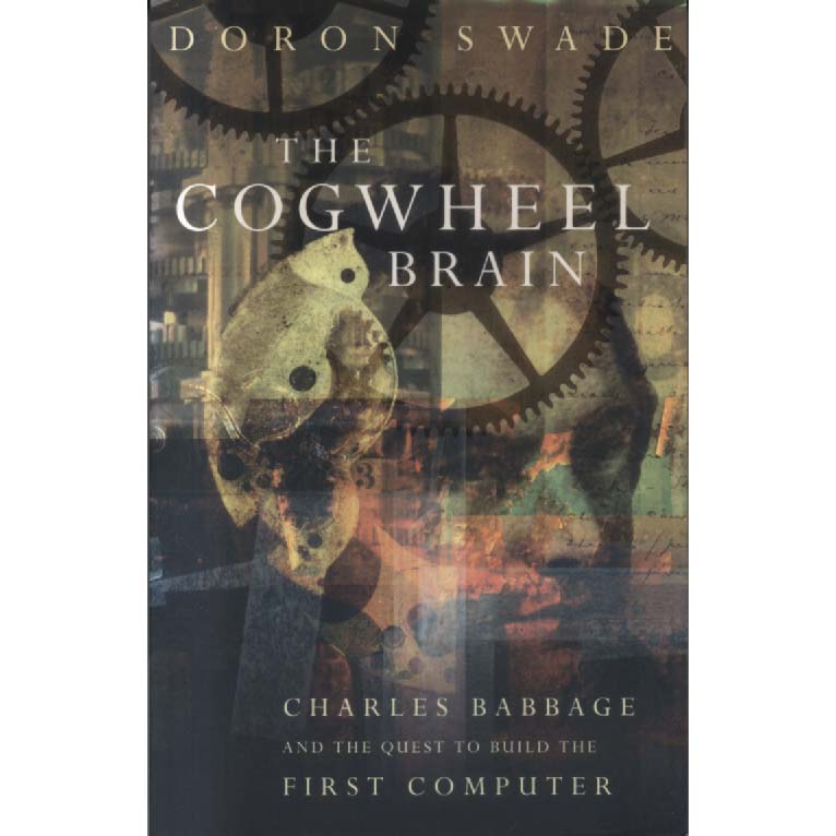 The Cogwheel Brain by Doran Swade
